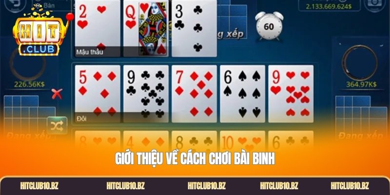 Giới thiệu về cách chơi bài binh