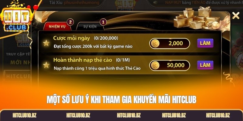 Một số lưu ý khi tham gia khuyến mãi Hitclub