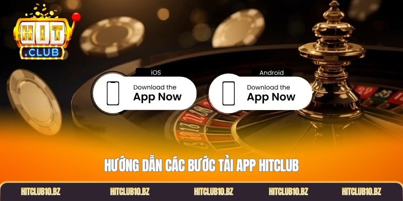 Hướng dẫn các bước tải app Hitclub