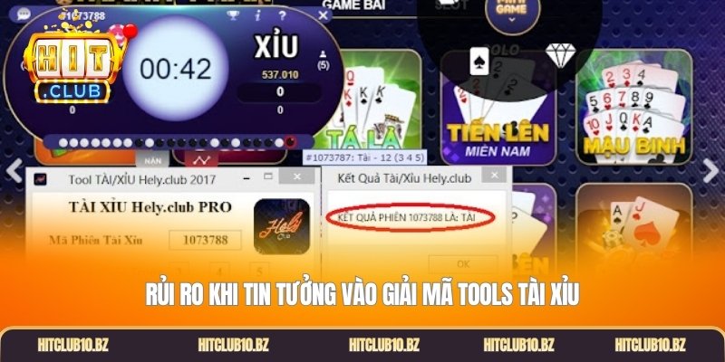 Rủi ro khi tin tưởng vào giải mã tools tài xỉu