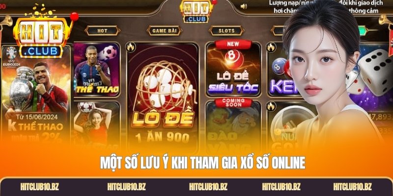 Một số lưu ý khi tham gia xổ số online